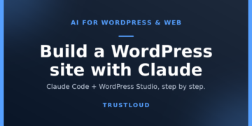 How to Build a WordPress Website With Claude (2026 Guide)